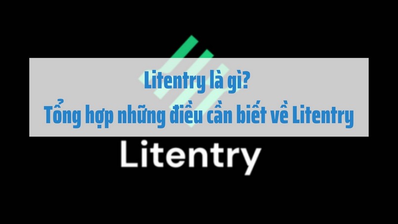 Litentry (LIT) - dự án tiền điện tử mới nhiều tiềm năng