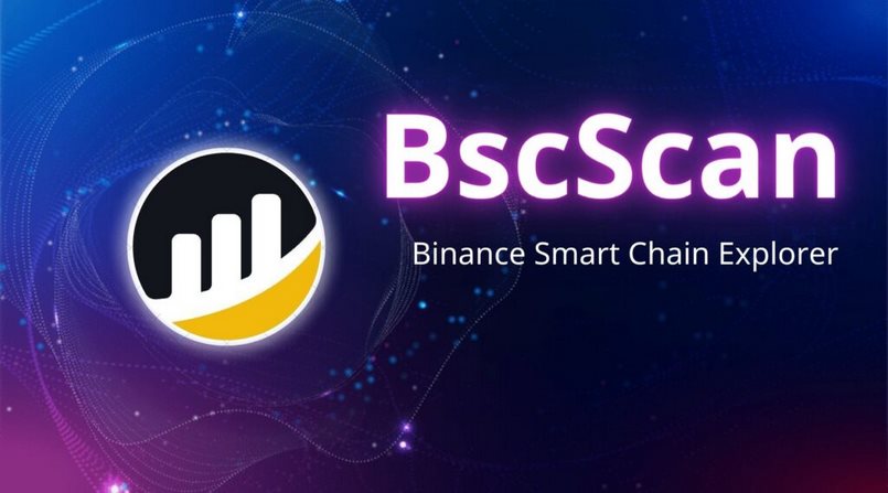 BscScan là gì?