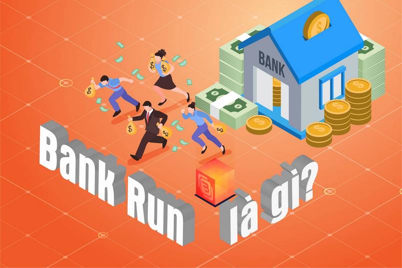 Bank run là gì? Những thông tin về hiện tượng bank run