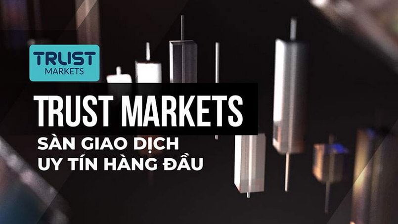 Trust Market là gì?