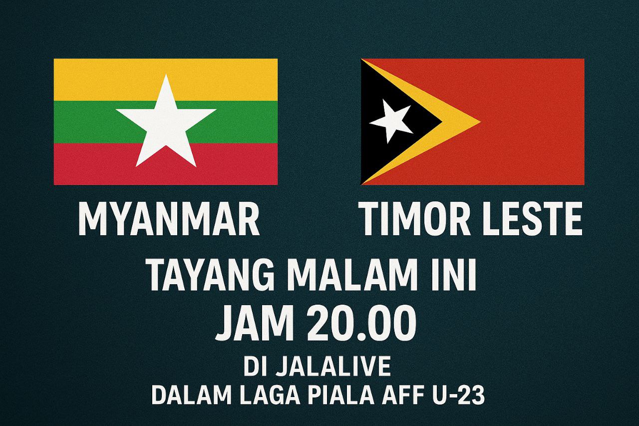 Pertandingan Myanmar vs Timor Leste Digelar Hari Ini Pukul 20.00 – Siapa yang Akan Menang?